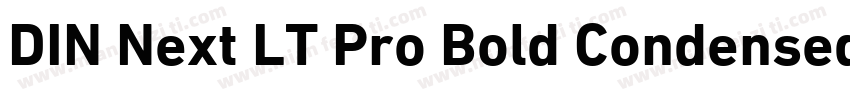 DIN Next LT Pro Bold Condensed Ital字体转换